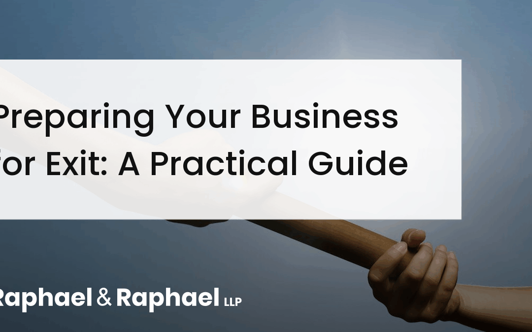 Preparing Your Business for Exit: A Practical Guide