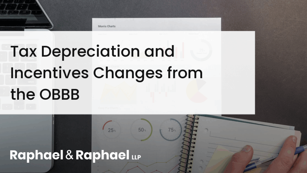 Tax Depreciation and Incentives Changes from the OBBB