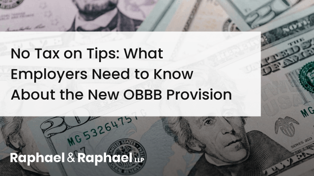 No Tax on Tips: What Employers Need to Know About the New OBBB Provision