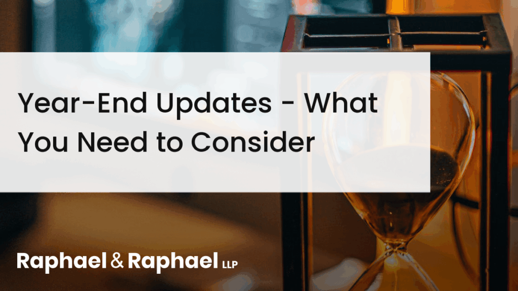 Year-End Updates – What You Need to Consider