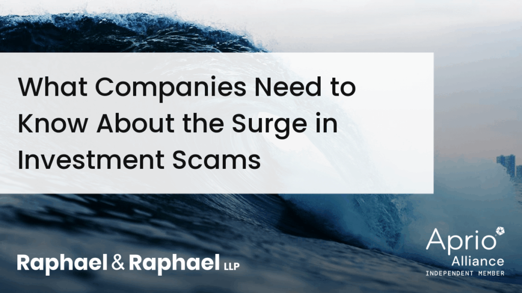 What Companies Need to Know About the Surge in Investment Scams