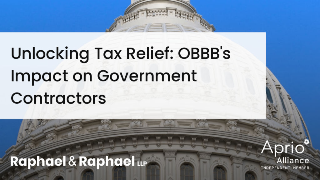 Unlocking Tax Relief: OBBB’s Impact on Government Contractors
